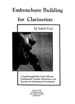EMBOUCHURE BUILDING for Clarinettists