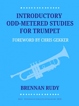 INTRODUCTORY ODD METERED STUDIES for Trumpet