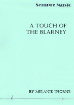 A TOUCH OF THE BLARNEY (score & parts)