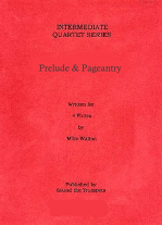 PRELUDE and PAGEANTRY