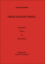THESE FOOLISH THINGS (score & parts)