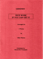 NICE WORK IF YOU CAN GET IT (score & parts)