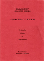 SWITCHBACK RIDERS (score & parts)