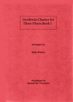 GERSHWIN CLASSICS FOR THREE FLUTES Book 1