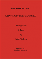 WHAT A WONDERFUL WORLD (score & parts)