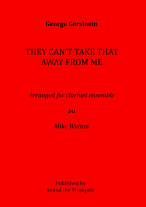 THEY CAN'T TAKE THAT AWAY FROM ME (score & parts)