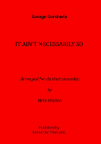 IT AIN'T NECESSARILY SO (score & parts)