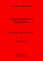 THREE TCHAIKOVSKY FAVOURITES (score & parts)