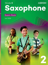 SAXOPHONE EXAM PACK from 2026 Grade 2