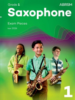 SAXOPHONE EXAM PIECES from 2026 Grade 1