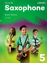 SAXOPHONE EXAM PIECES from 2026 Grade 5