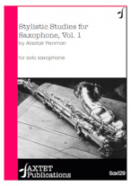 STYLISTIC STUDIES for Saxophone Volume 1