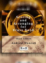 SCORING AND ARRANGING FOR BRASS BAND (3rd Edition)