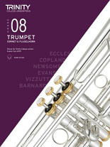 TRUMPET, CORNET & FLUGELHORN EXAM PIECES Grade 8 (from 2019)