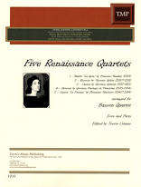 5 RENAISSANCE QUARTETS (score & parts)