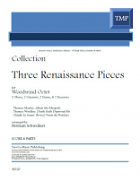 THREE RENAISSANCE PIECES (score & parts)