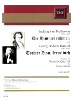 DIE HIMMEL RUHMEN & TOCHTER ZION (score & parts)