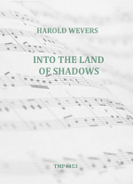 INTO THE LAND OF SHADOWS