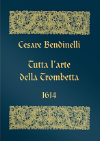 TUTTA L'ARTE DELLA TROMBETTA 1614