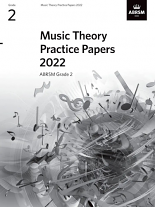 MUSIC THEORY PRACTICE PAPERS 2022 Grade 2