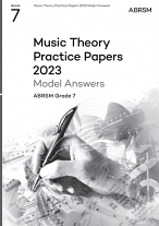 MUSIC THEORY PRACTICE PAPERS 2023 Model Answers Grade 7