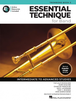 ESSENTIAL TECHNIQUE for Band -  Trombone Book 3 + Online Resources