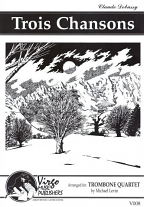 TROIS CHANSONS (score & parts)