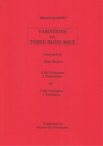 VARIATIONS ON THREE BLIND MICE (score & parts)