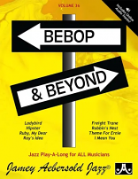 BEBOP AND BEYOND Volume 36 + Online Audio