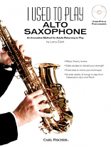 I USED TO PLAY ALTO SAXOPHONE + CD