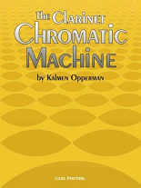 THE CLARINET CHROMATIC MACHINE