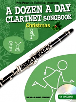 A DOZEN A DAY CLARINET SONGBOOK Christmas + CD