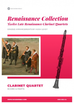 RENAISSANCE COLLECTION for Clarinet Quartet (score & parts)