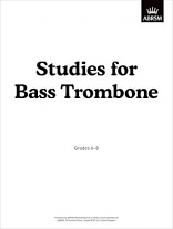 STUDIES FOR BASS TROMBONE Grades 6-8